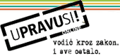 U pravu si